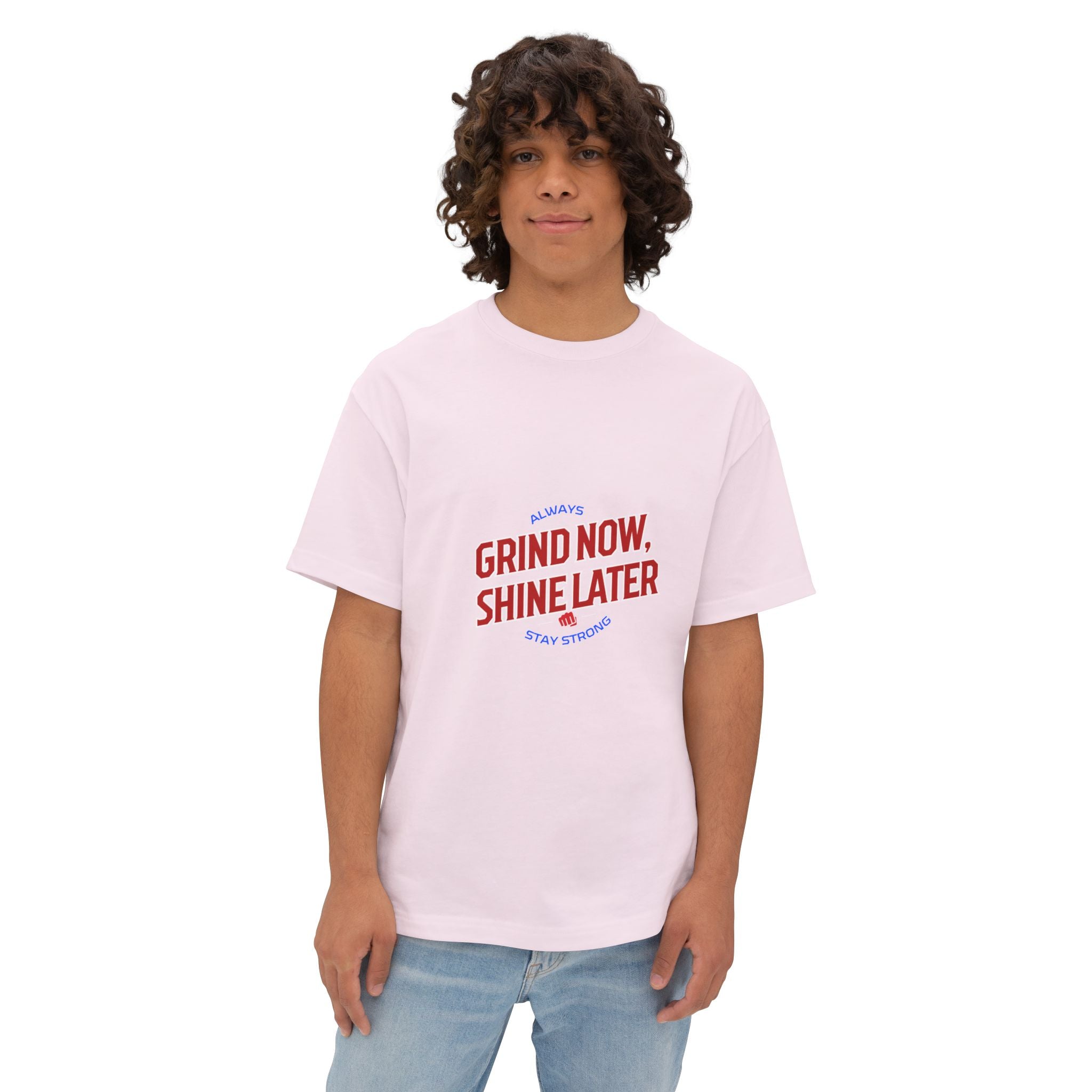 Unisex Oversized Inspirational Tee: Grind Now, Shine Later, Casual Shirt, Motivational Fashion, Gift for Him/Her, Everyday Wear