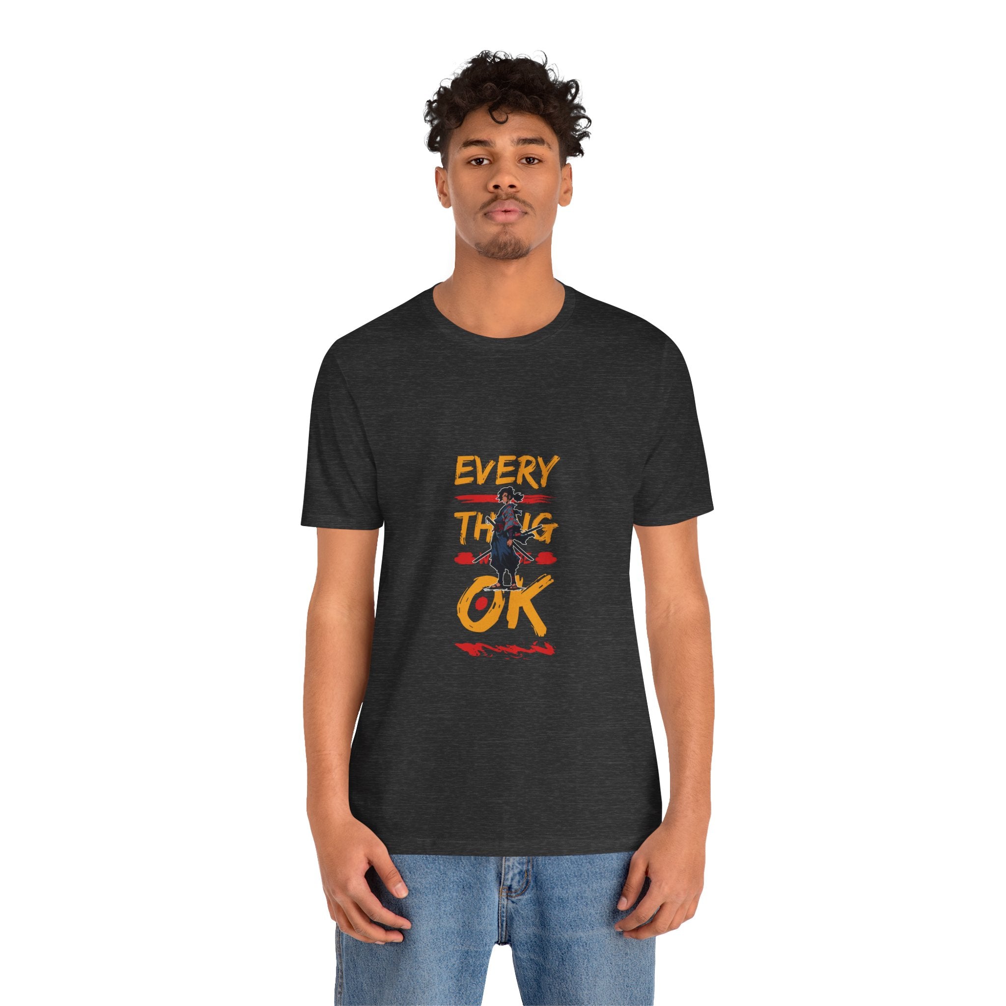 Every Thing OK Tee, Casual T-Shirt, Unisex Summer Wear, Motivational Graphic Tee, Positive Vibes Shirt, Gift for Friends