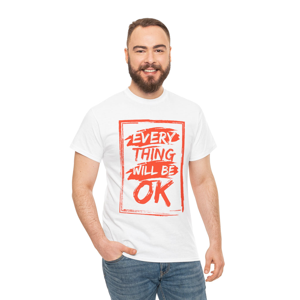 Unisex Heavy Cotton Tee with 'Everything Will Be OK' Print – Uplifting Shirt for Positive Vibes, Comfort Wear, Gift for Friends, [...]