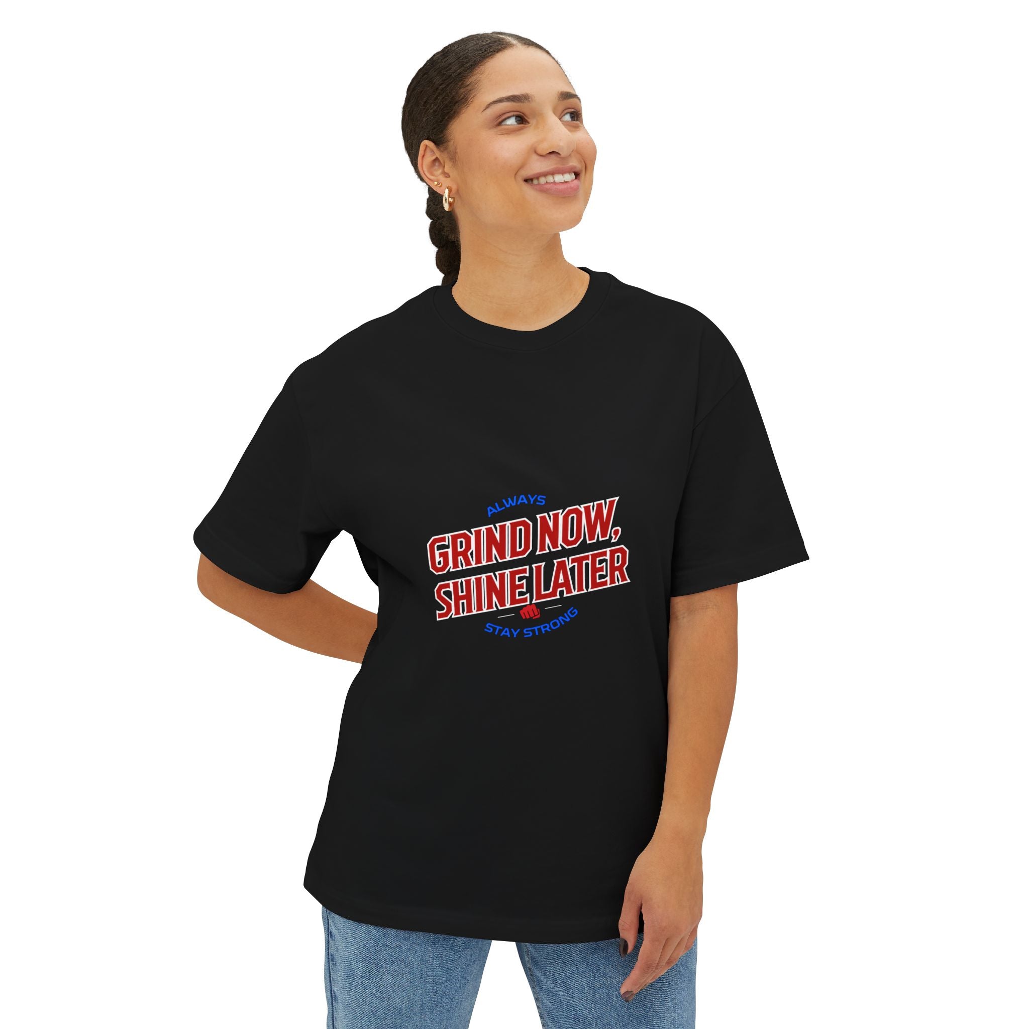 Unisex Oversized Inspirational Tee: Grind Now, Shine Later, Casual Shirt, Motivational Fashion, Gift for Him/Her, Everyday Wear