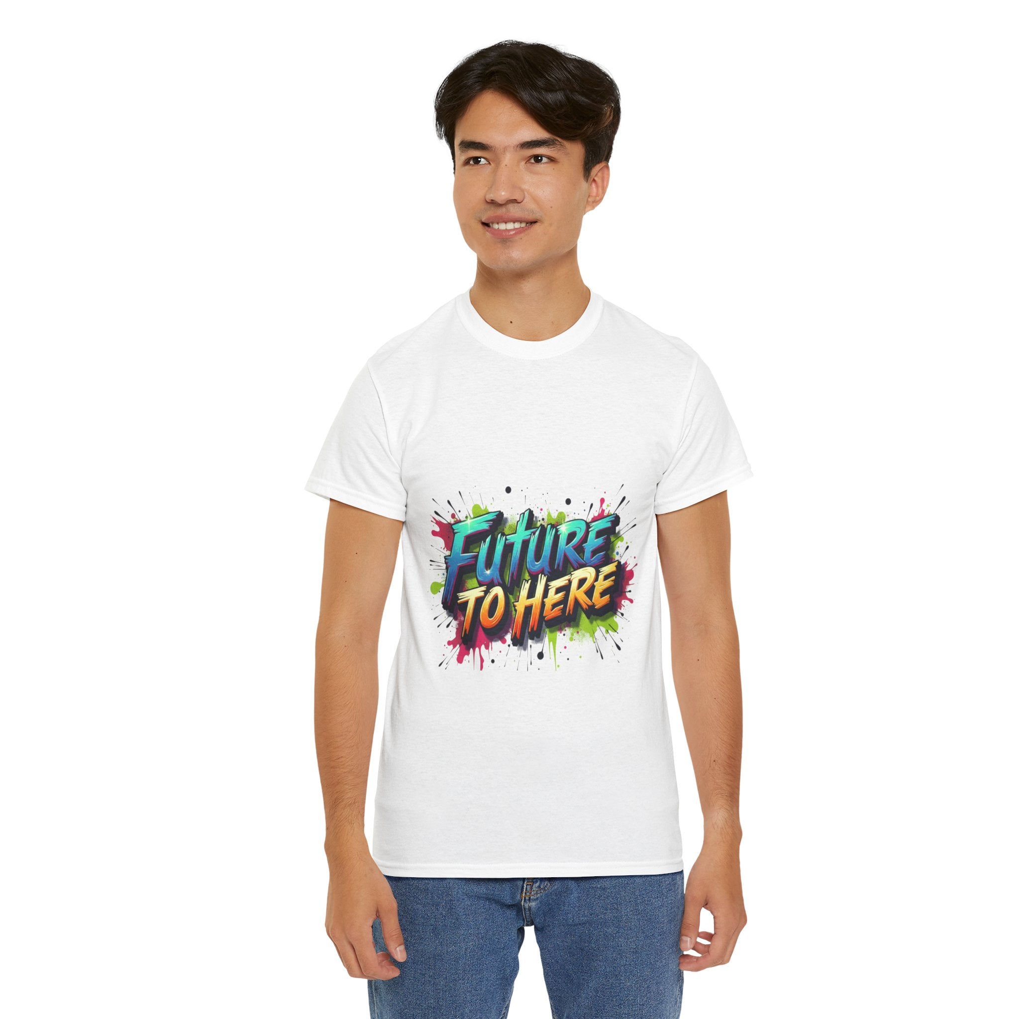 Colorful “Future Is Here” T-Shirt | Unisex Heavy Cotton Tee | Trendy Graphic Inspirational Quote Shirt | Perfect Gift for Dreamers & Achievers