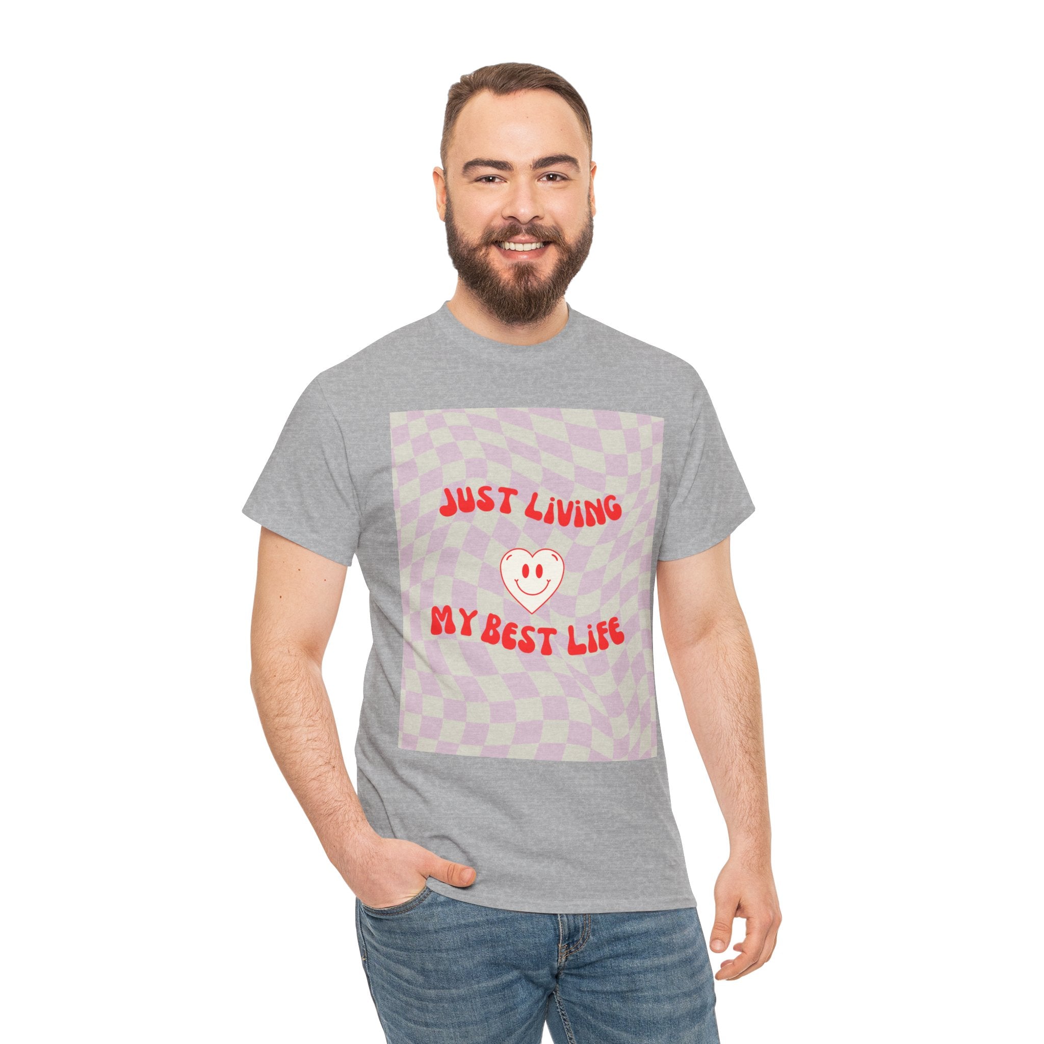 Just Living My Best Life Tee - Fun Unisex Heavy Cotton Shirt for Positive Vibes, Birthday Gift, Everyday Wear, Casual Style, Self-Love