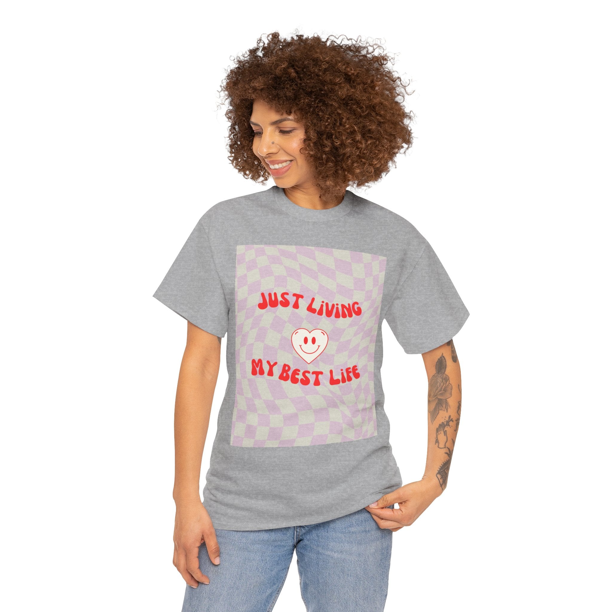 Just Living My Best Life Tee - Fun Unisex Heavy Cotton Shirt for Positive Vibes, Birthday Gift, Everyday Wear, Casual Style, Self-Love