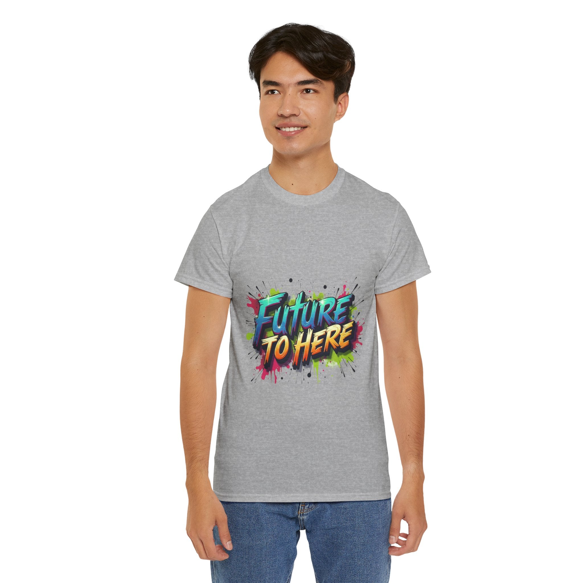 Colorful “Future Is Here” T-Shirt | Unisex Heavy Cotton Tee | Trendy Graphic Inspirational Quote Shirt | Perfect Gift for Dreamers & Achievers
